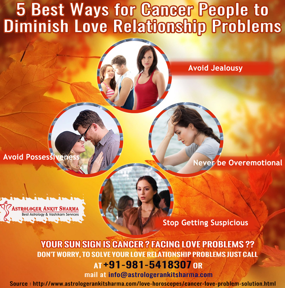 5 Best Ways for Cancer People to Diminish Love Relationship Problems