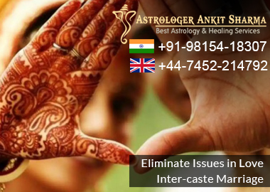 Eliminate Issues in Love Inter Caste Marriage with Pt. Ankit Sharma Ji!