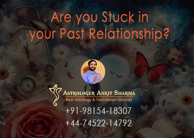 Are you Stuck in your Past Relationship?