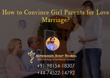 How to Convince Girl Parents for Love Marriage?