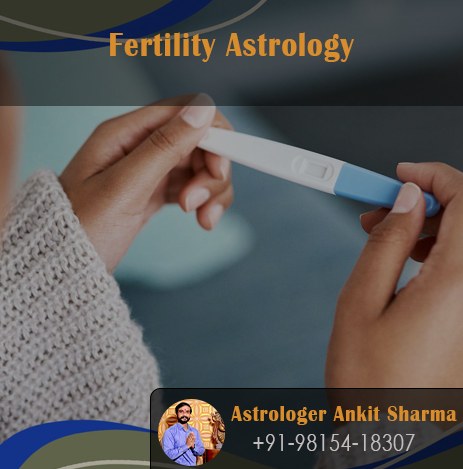 Fertility Astrology | Call at +91-98154-18307